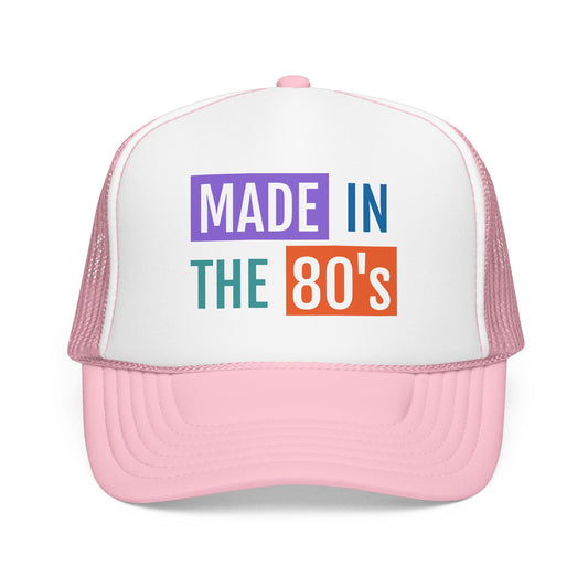 Made in the 80's Trucker Hat – Retro 1980s Foam Mesh Cap