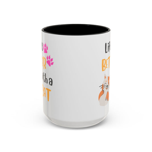 Cat Lover Coffee Mug — "Life Is Better With a Cat" Accent Ceramic Mug (15oz)