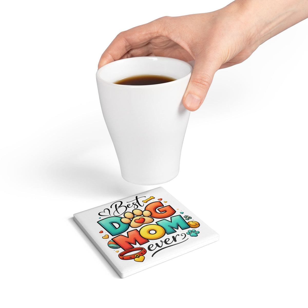Best Dog Mom Ever Ceramic Coaster Pet lover