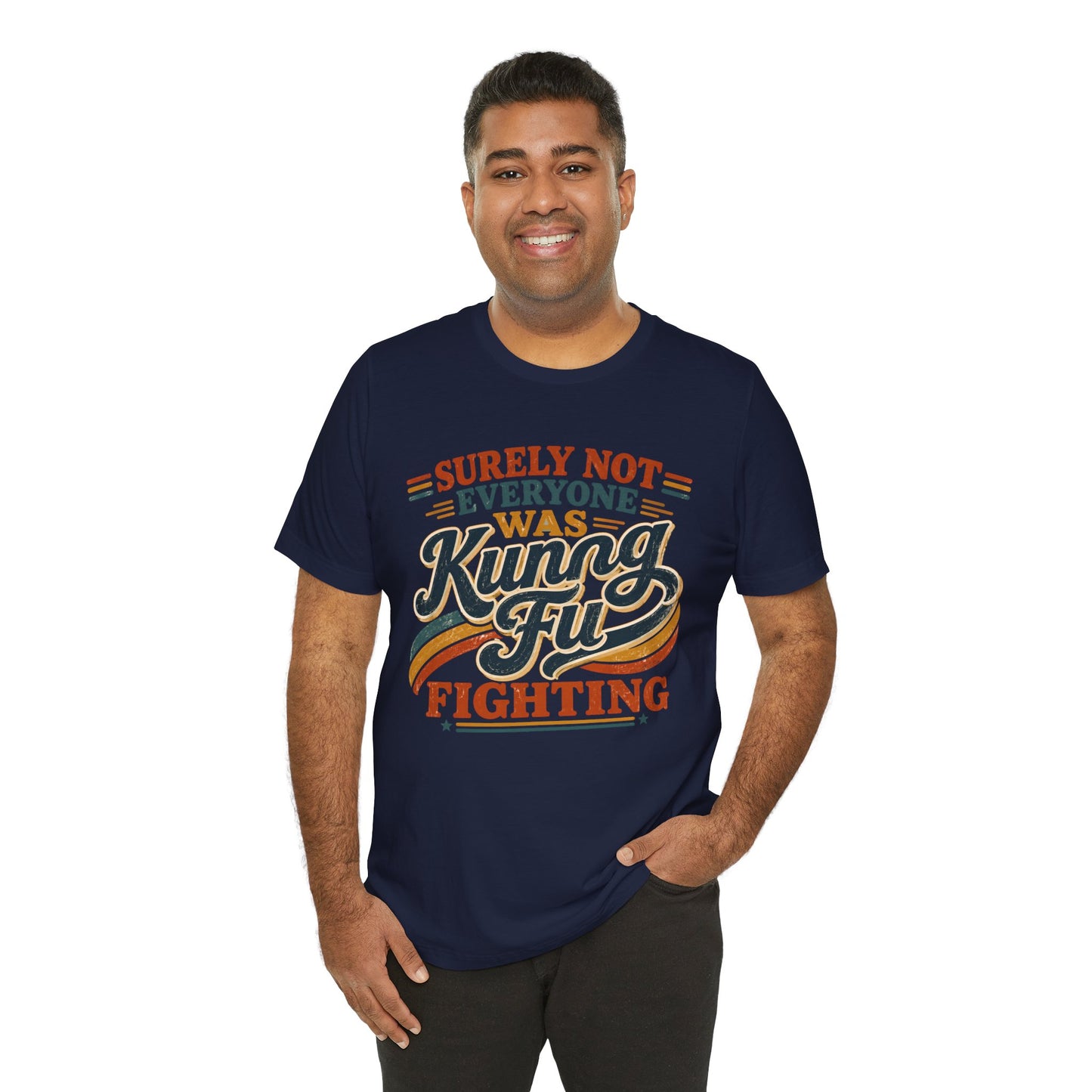 Unisex Kung Fu Fighting Retro Graphic Tee – Surely Not Everyone Was Kung Fu Fighting T-Shirt Short Sleeve Shirt