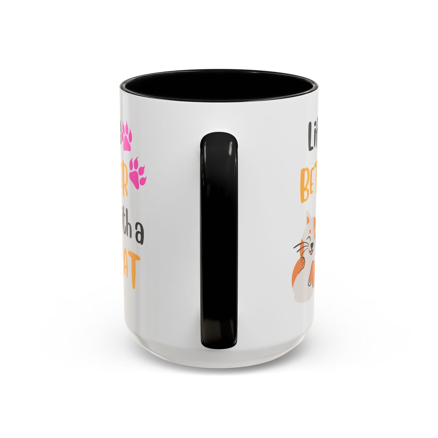 Cat Lover Coffee Mug — "Life Is Better With a Cat" Accent Ceramic Mug (15oz)