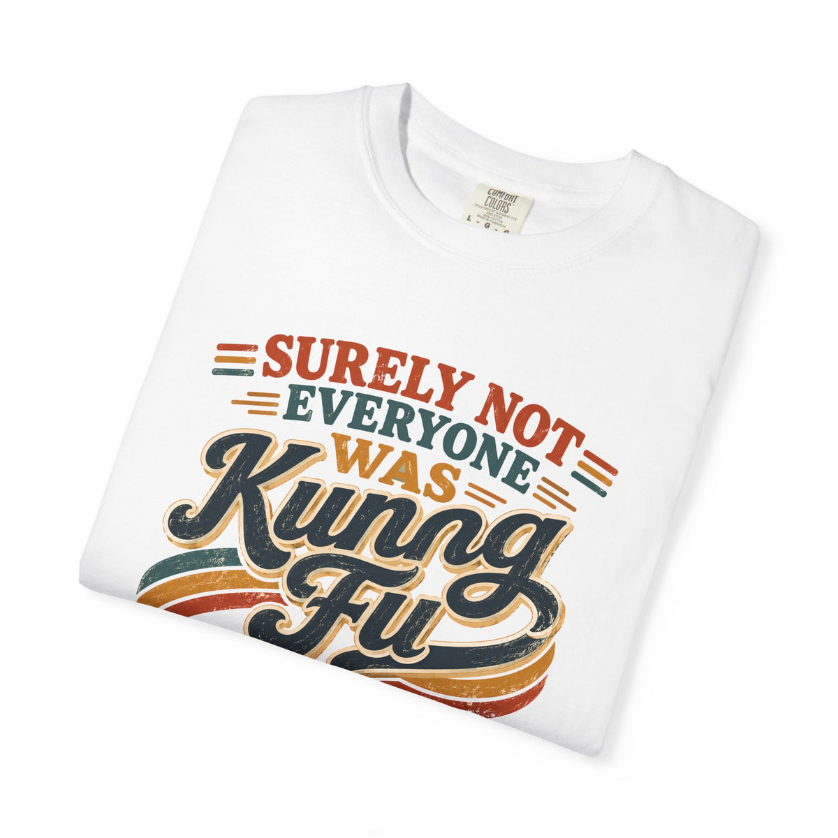 Unisex Garment-Dyed T-shirt Kung fu fighting tee