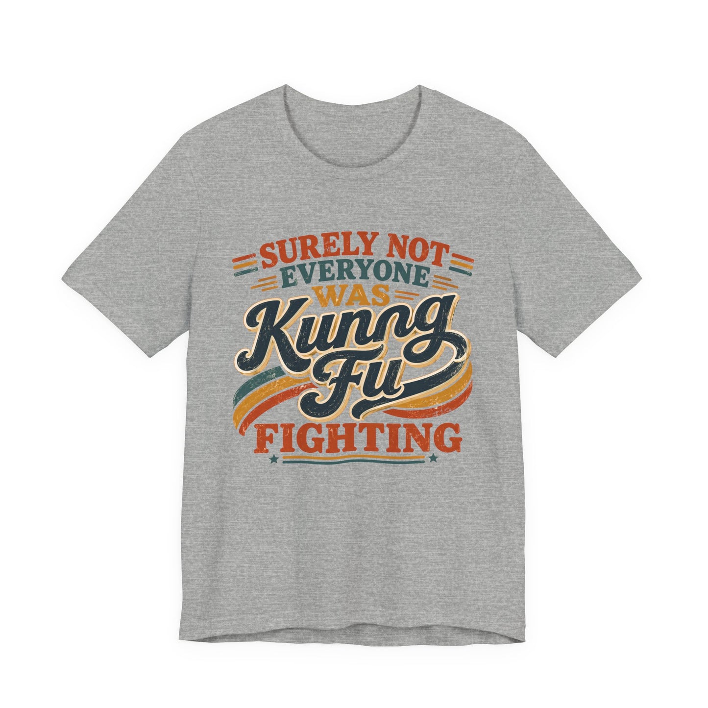 Unisex Kung Fu Fighting Retro Graphic Tee – Surely Not Everyone Was Kung Fu Fighting T-Shirt Short Sleeve Shirt