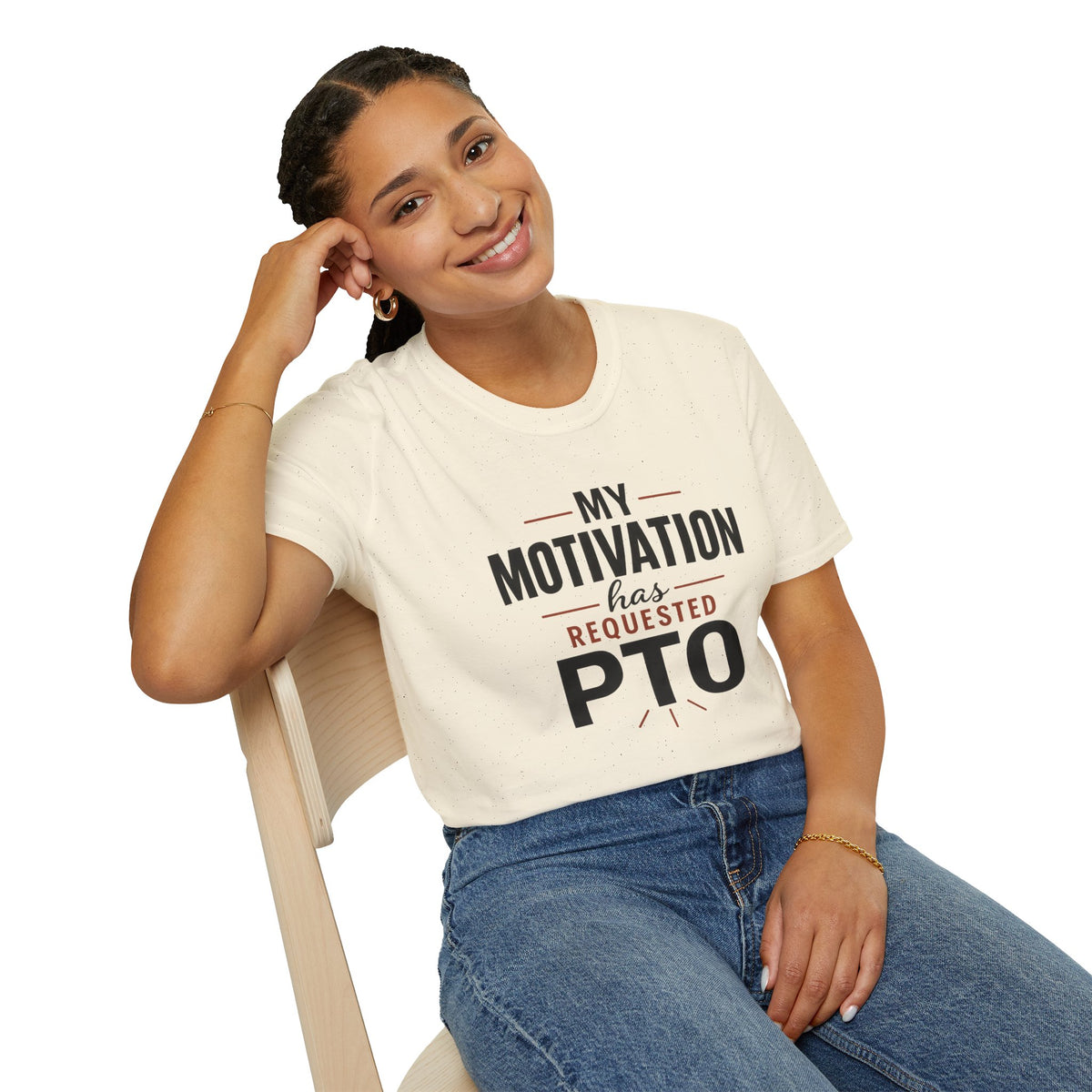 My Motivation Has Requested PTO T-Shirt — Funny Vacation PTO Shirt