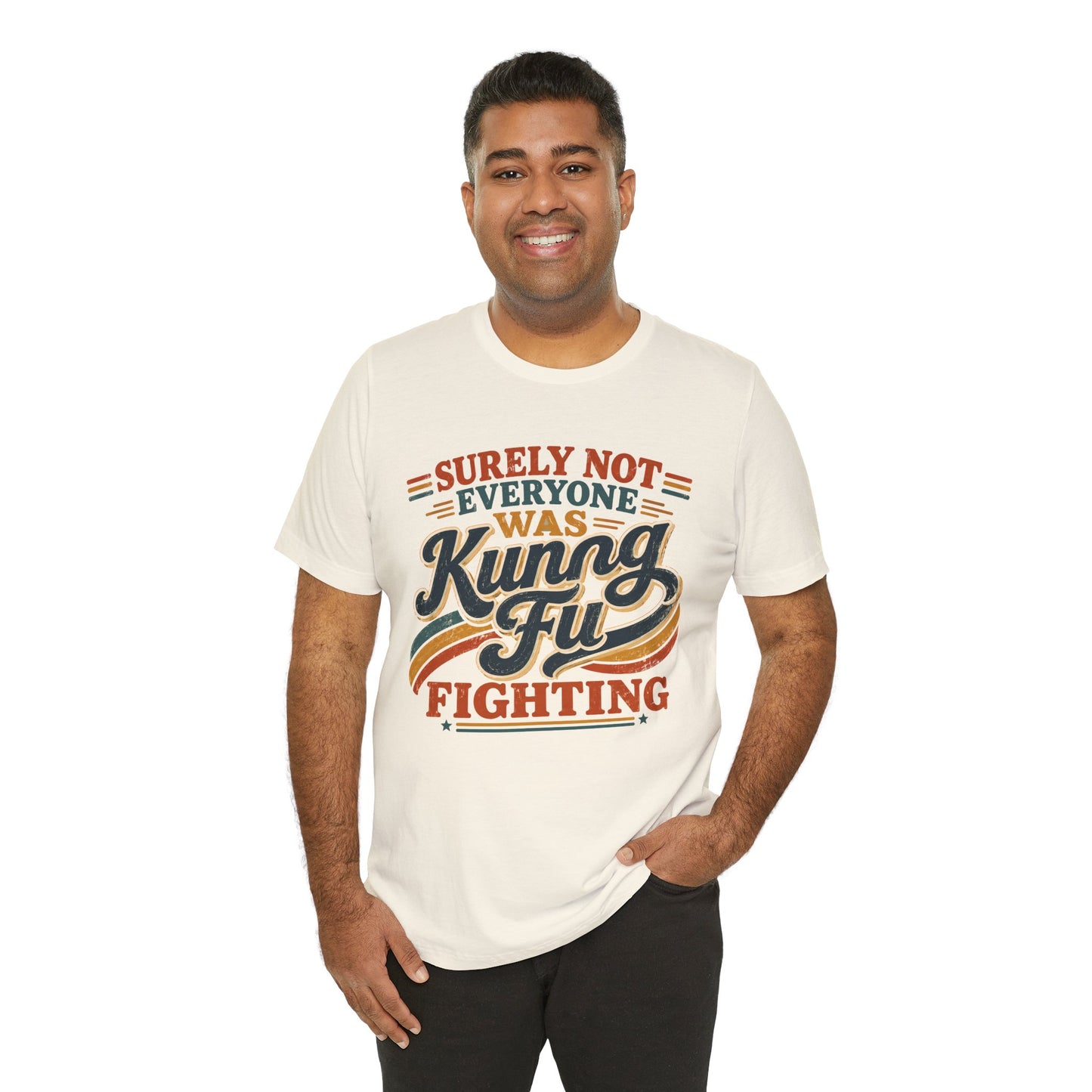 Unisex Kung Fu Fighting Retro Graphic Tee – Surely Not Everyone Was Kung Fu Fighting T-Shirt Short Sleeve Shirt