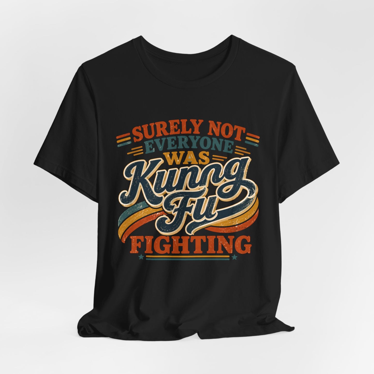 Unisex Kung Fu Fighting Retro Graphic Tee – Surely Not Everyone Was Kung Fu Fighting T-Shirt Short Sleeve Shirt