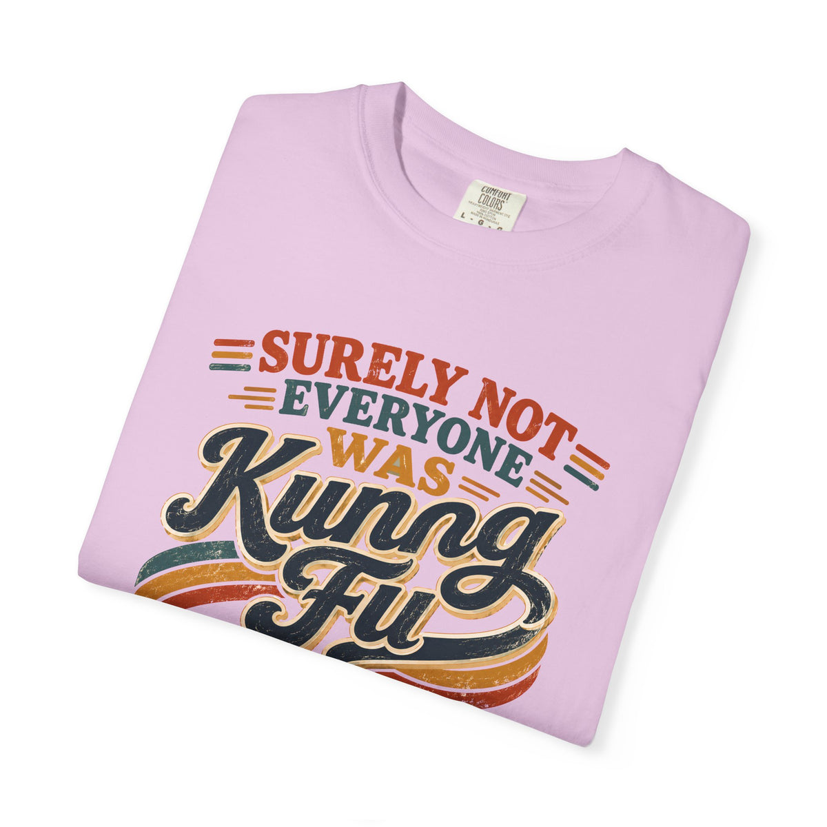 Unisex Garment-Dyed T-shirt Kung fu fighting tee