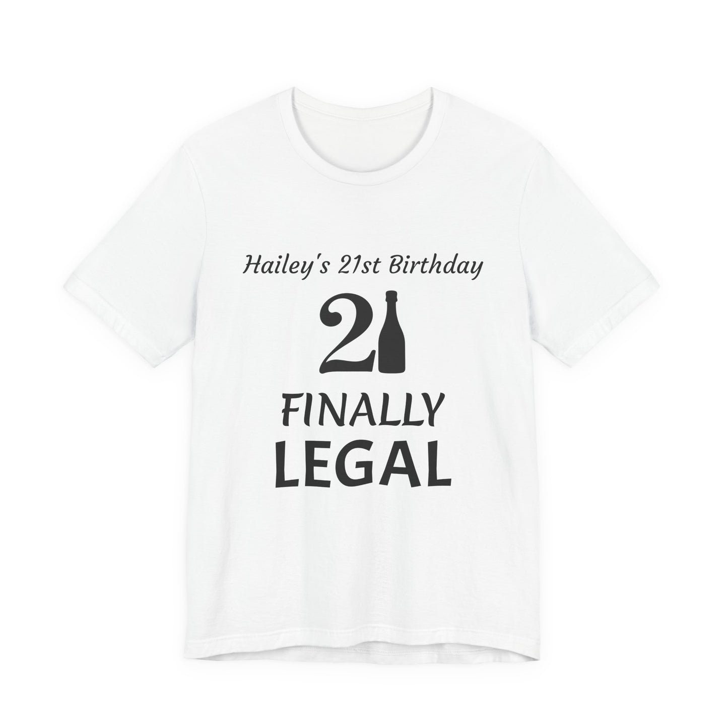 Personalized 21st Birthday t-shirt Unisex Jersey Short Sleeve Tee Shirt