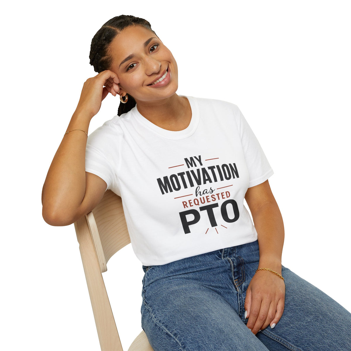 My Motivation Has Requested PTO T-Shirt — Funny Vacation PTO Shirt