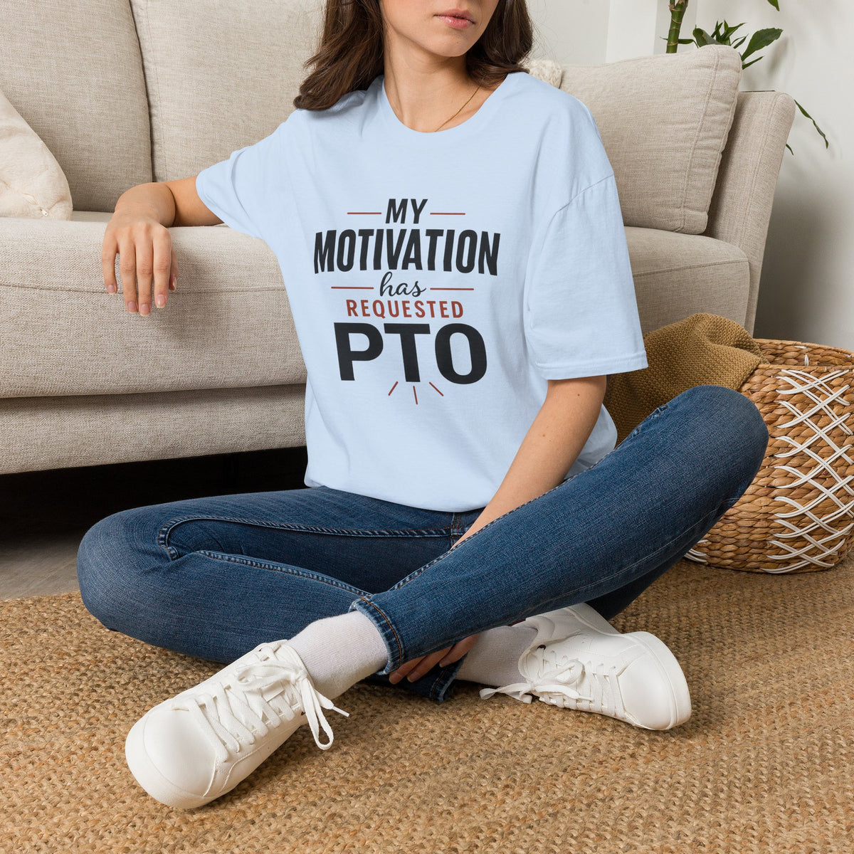 My Motivation Has Requested PTO T-Shirt — Funny Vacation PTO Shirt