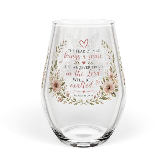 Proverbs 29:25 Bible Prayer Verse Stemless Wine Glass, 11.75oz