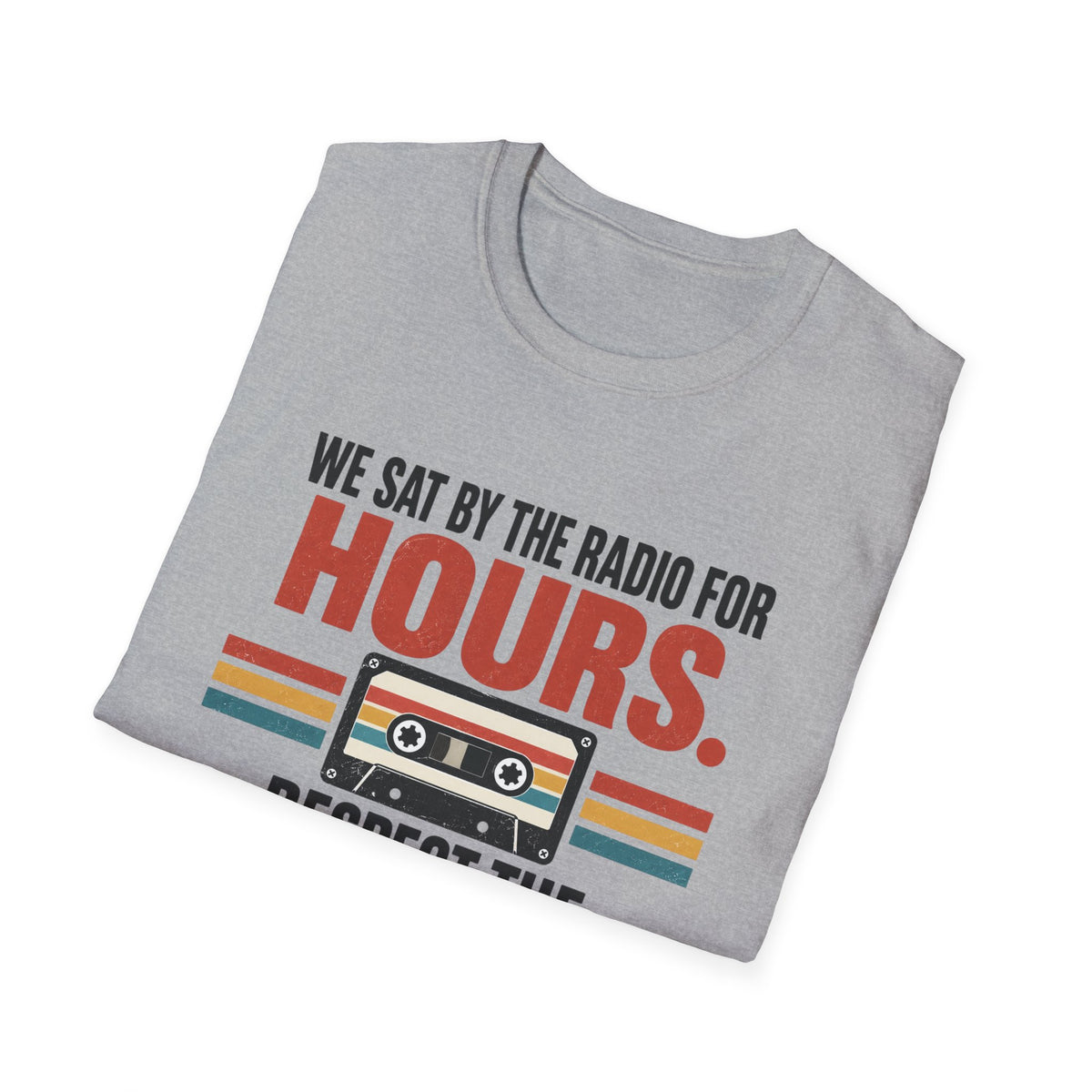 Retro Mixtape T-Shirt – "We Sat by the Radio for Hours. Respect the Mixtape." Unisex Shirt