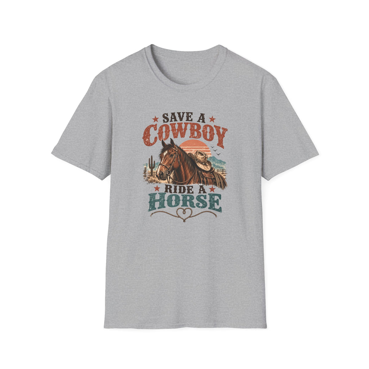 Save a Cowboy Ride a Horse T-Shirt — Western Horse Lover Graphic Tee