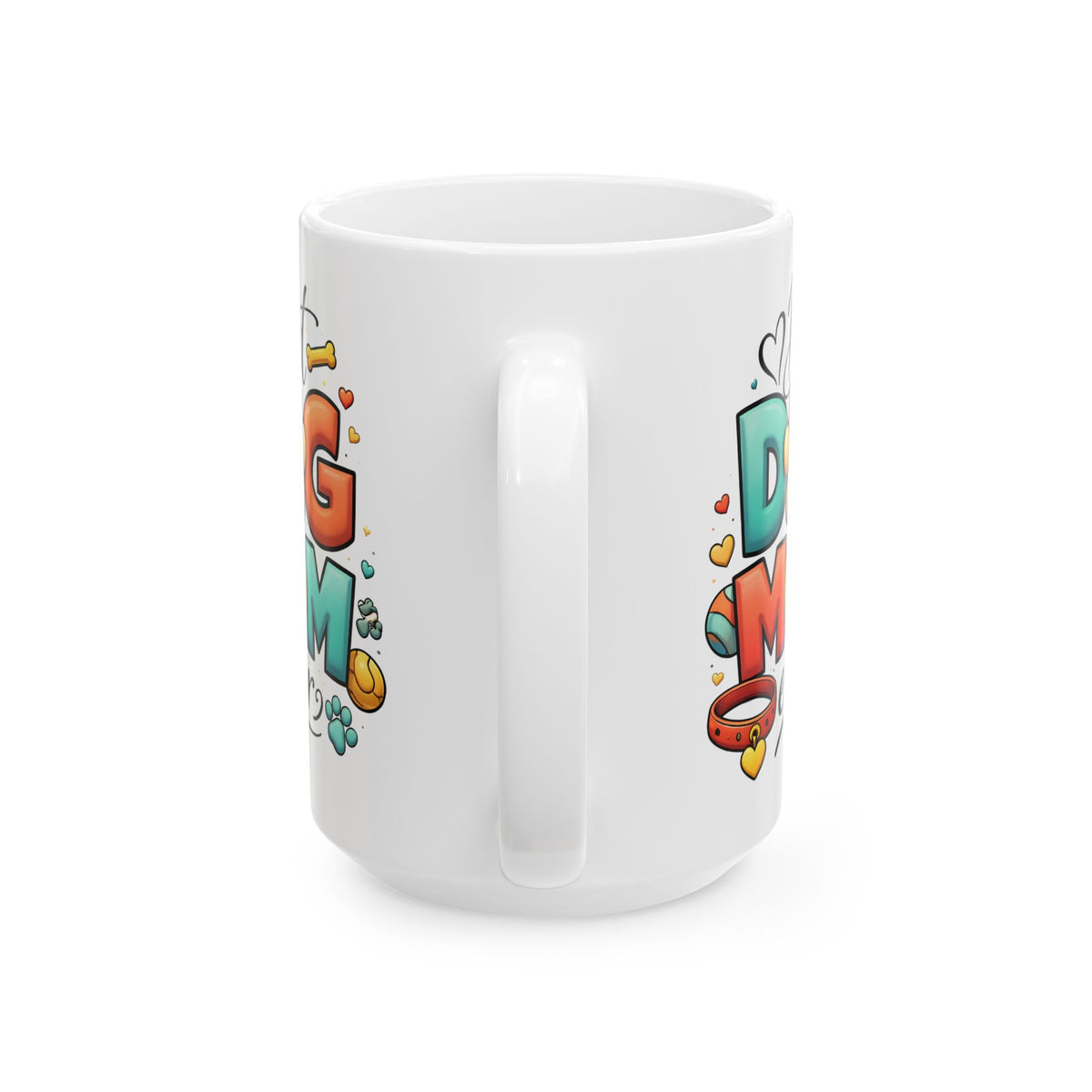 Best Dog Mom Ever Ceramic Mug 15oz. Pet Lover Gift