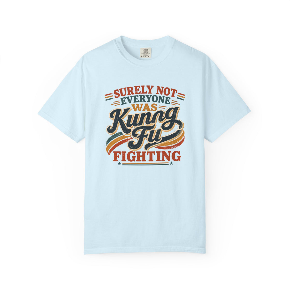 Unisex Garment-Dyed T-shirt Kung fu fighting tee