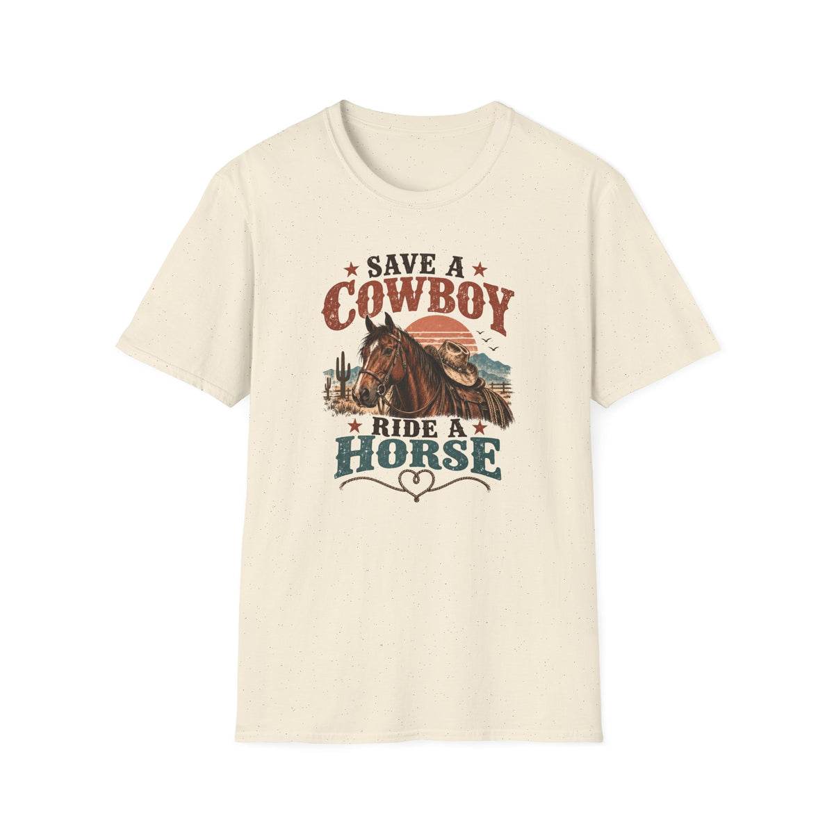 Save a Cowboy Ride a Horse T-Shirt — Western Horse Lover Graphic Tee
