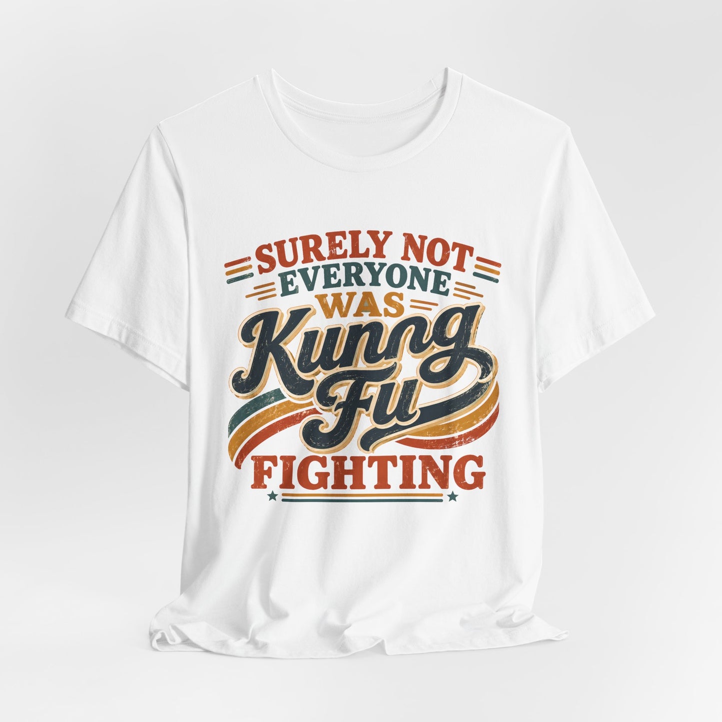 Unisex Kung Fu Fighting Retro Graphic Tee – Surely Not Everyone Was Kung Fu Fighting T-Shirt Short Sleeve Shirt