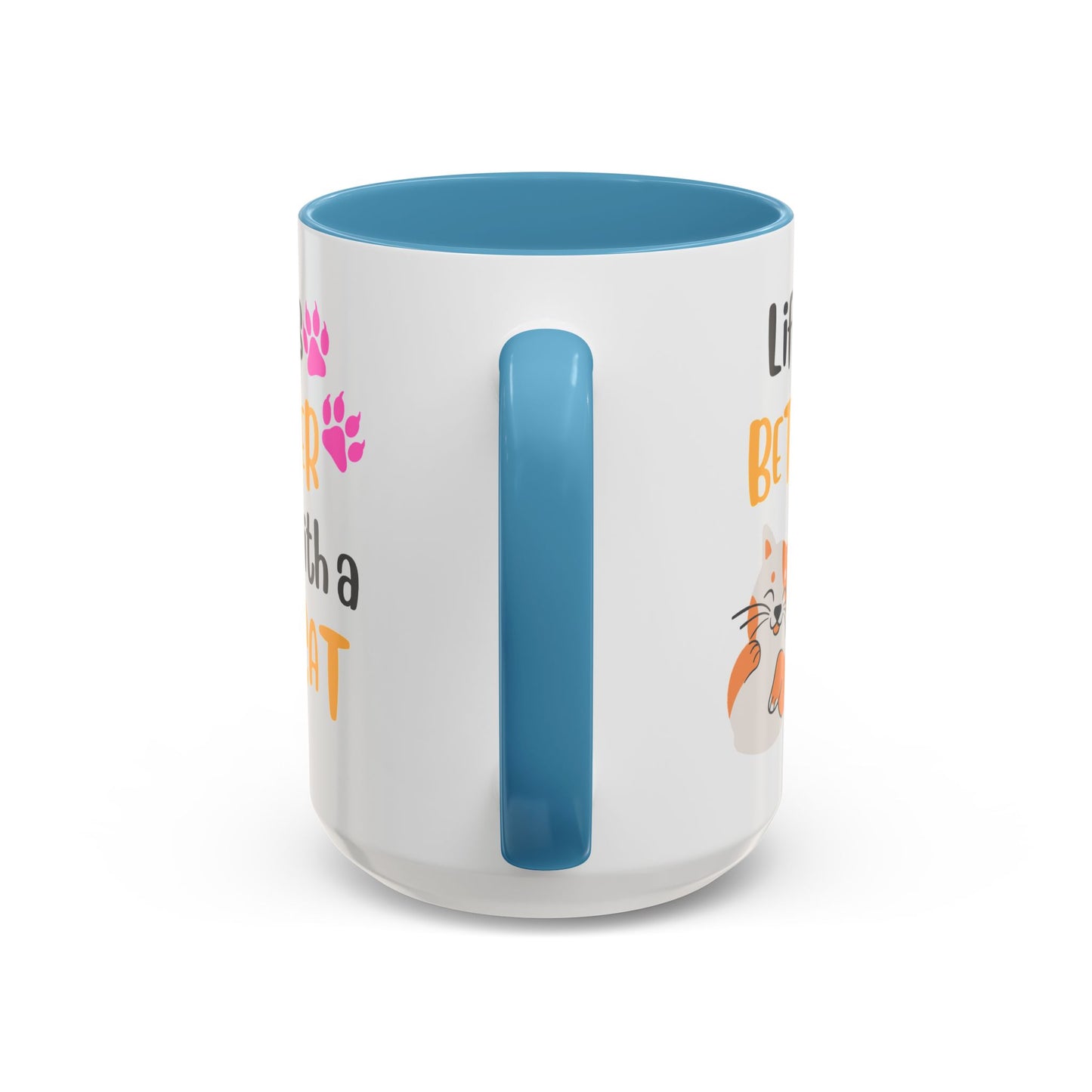 Cat Lover Coffee Mug — "Life Is Better With a Cat" Accent Ceramic Mug (15oz)