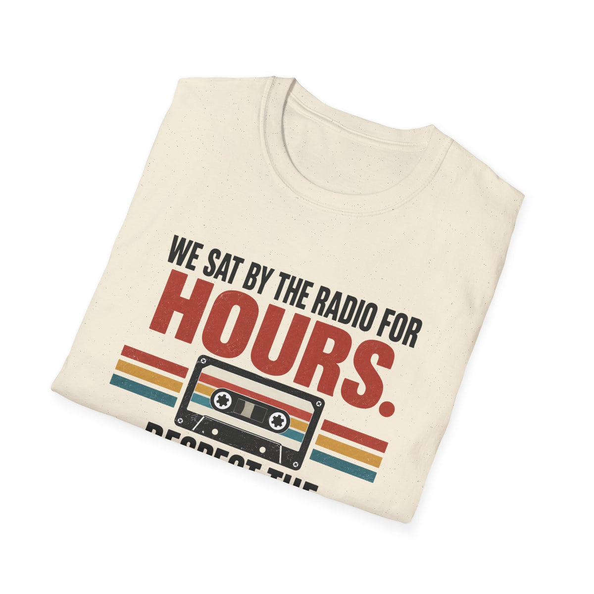 Retro Mixtape T-Shirt – "We Sat by the Radio for Hours. Respect the Mixtape." Unisex Shirt