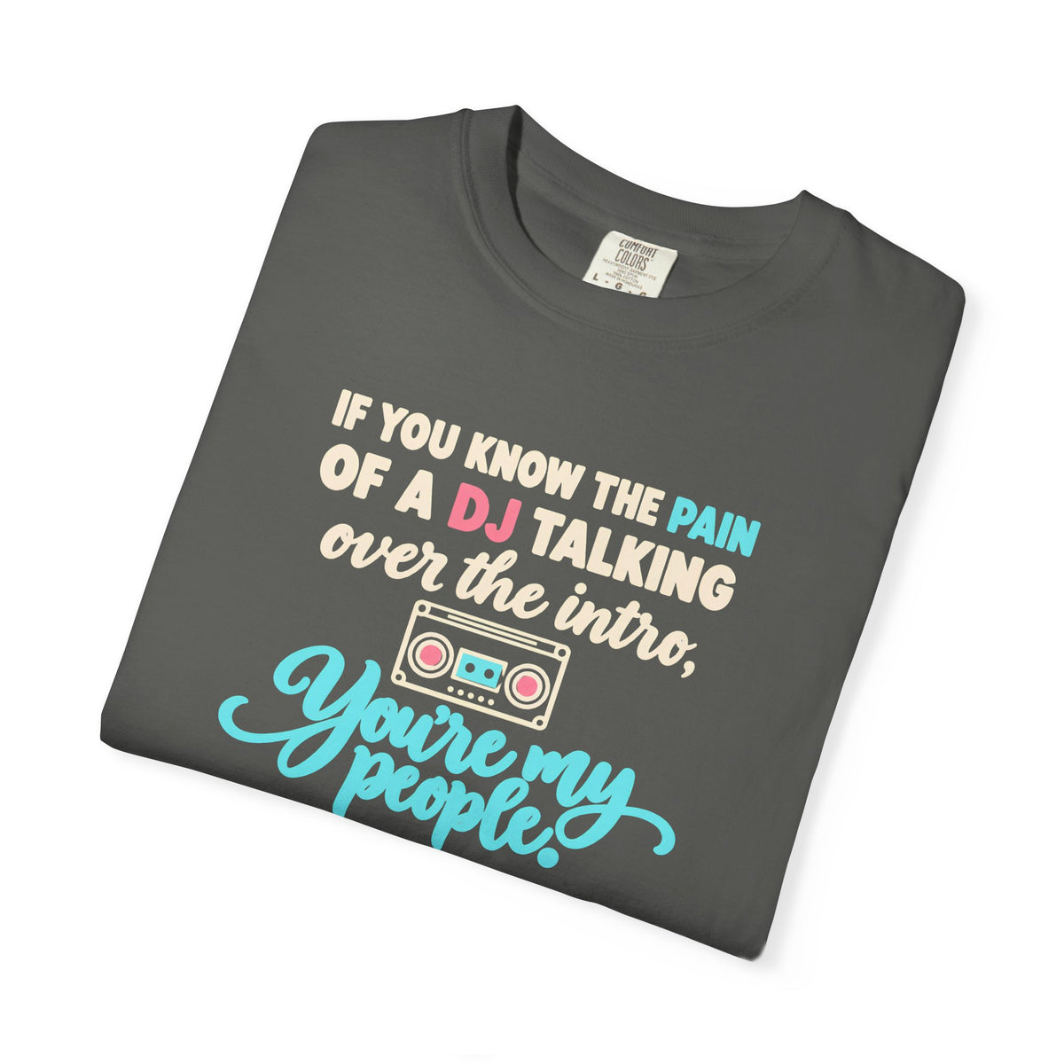 Unisex Garment-Dyed T-shirt retro mixed tape DJ