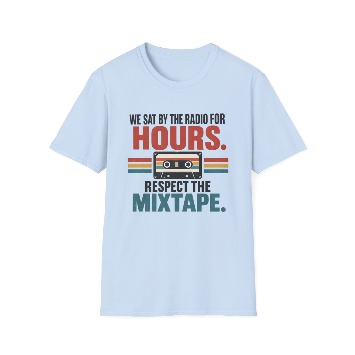 Retro Mixtape T-Shirt – "We Sat by the Radio for Hours. Respect the Mixtape." Unisex Shirt