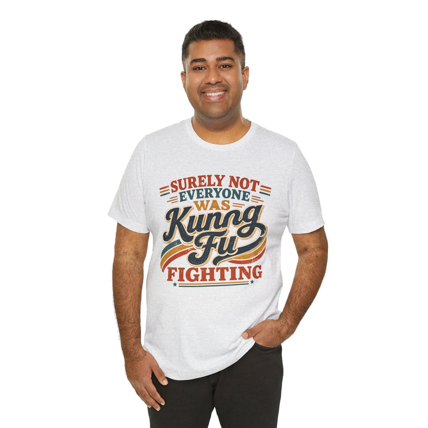 Unisex Kung Fu Fighting Retro Graphic Tee – Surely Not Everyone Was Kung Fu Fighting T-Shirt Short Sleeve Shirt