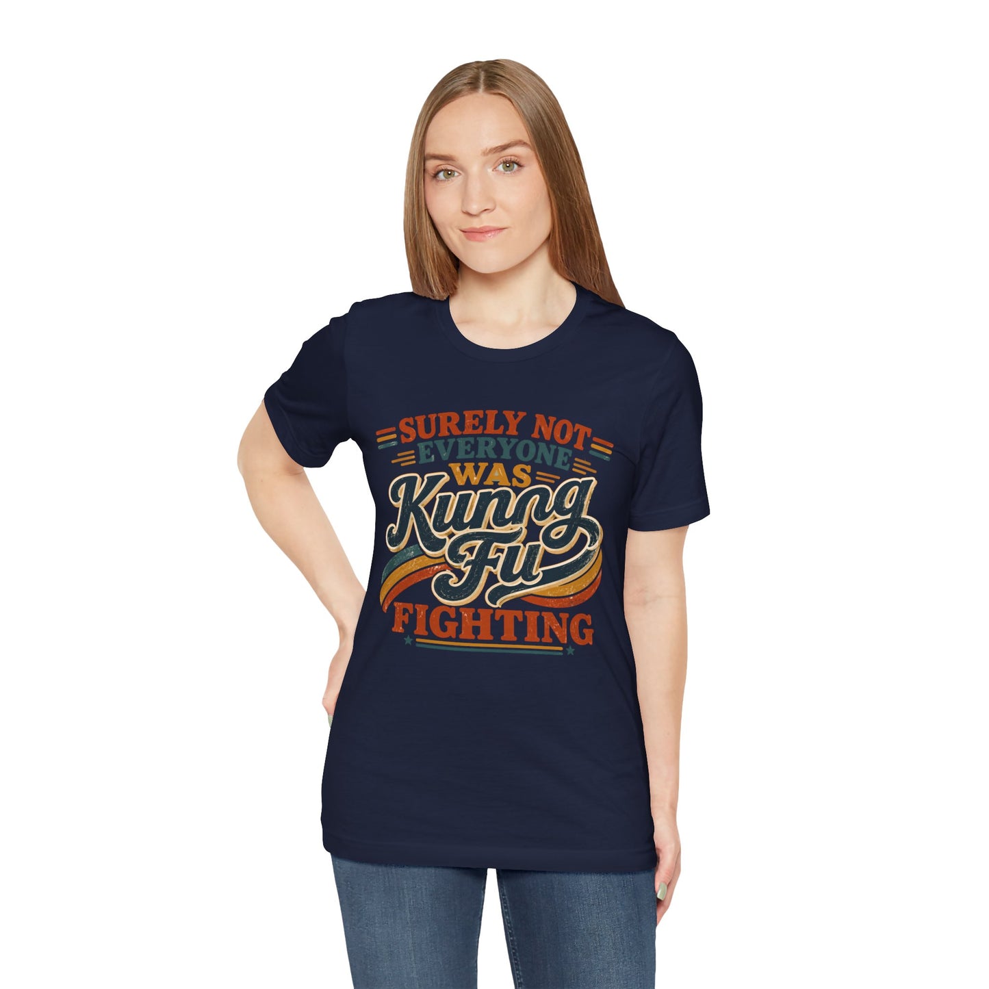 Unisex Kung Fu Fighting Retro Graphic Tee – Surely Not Everyone Was Kung Fu Fighting T-Shirt Short Sleeve Shirt