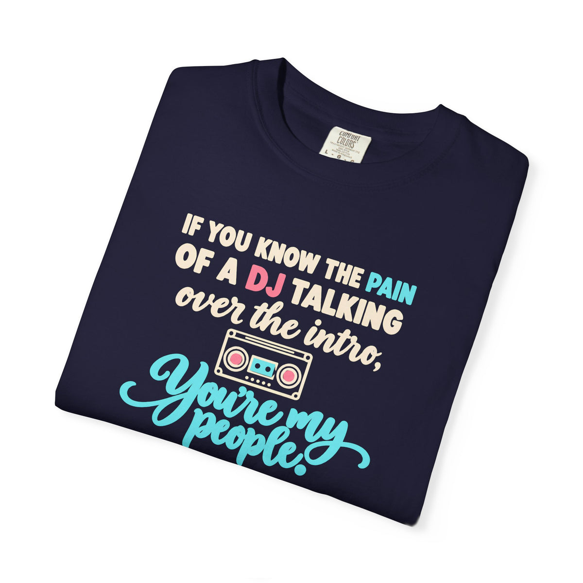 Unisex Garment-Dyed T-shirt retro mixed tape DJ