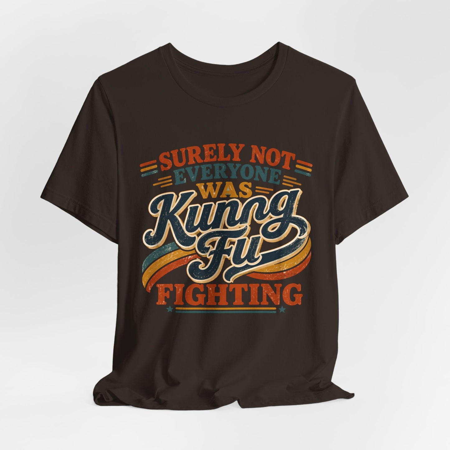 Unisex Kung Fu Fighting Retro Graphic Tee – Surely Not Everyone Was Kung Fu Fighting T-Shirt Short Sleeve Shirt