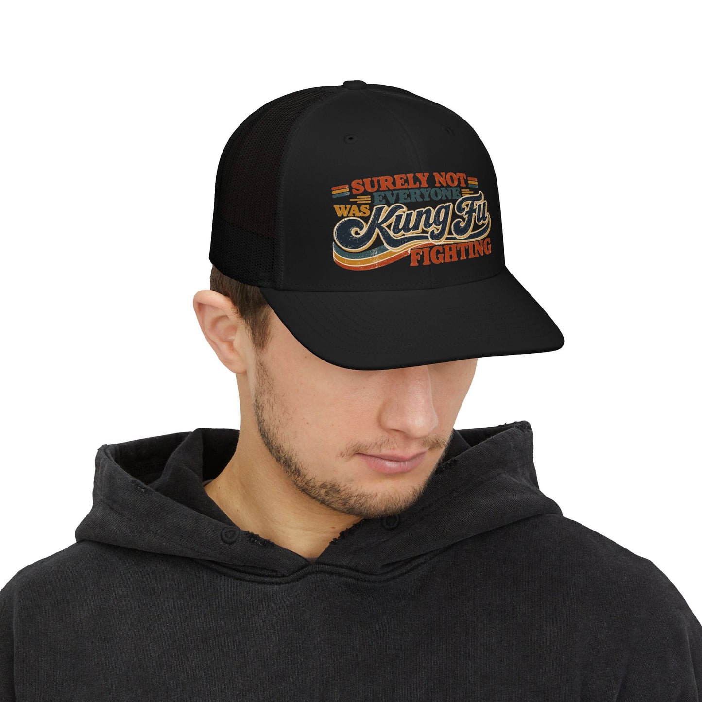 Surely Not Everyone Was Kung Fu Fighting Snapback Trucker Cap — Retro Arts Hat