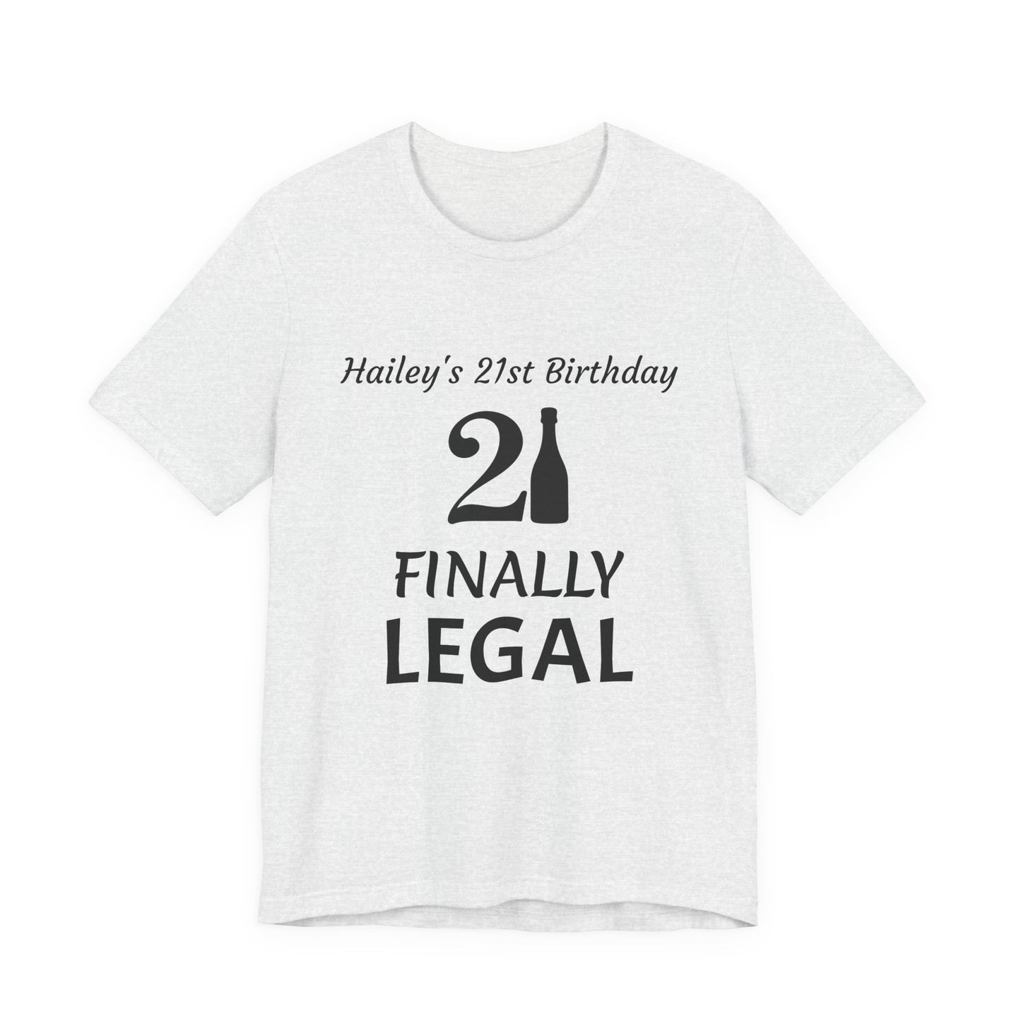 Personalized 21st Birthday t-shirt Unisex Jersey Short Sleeve Tee Shirt