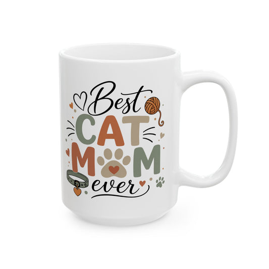 Best Cat Mom Pet Lover Gift Ceramic Mug 15 oz