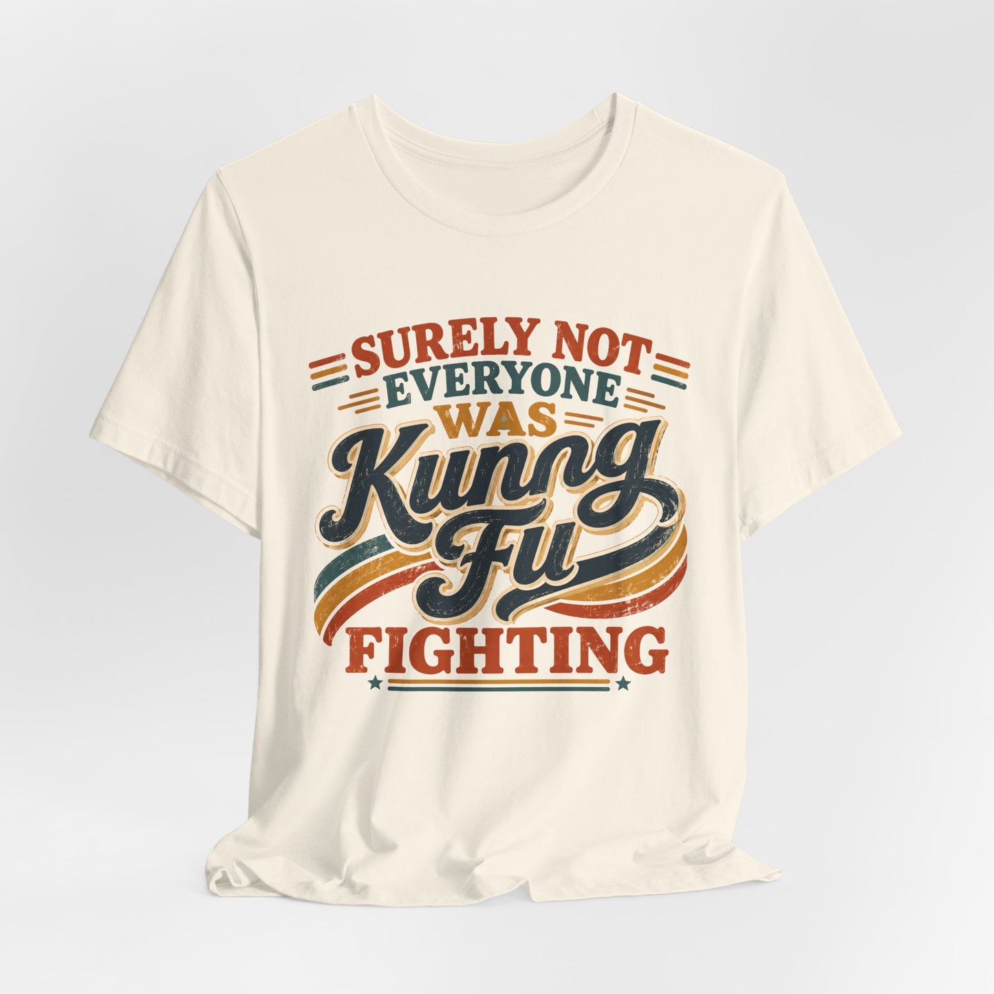 Unisex Kung Fu Fighting Retro Graphic Tee – Surely Not Everyone Was Kung Fu Fighting T-Shirt Short Sleeve Shirt