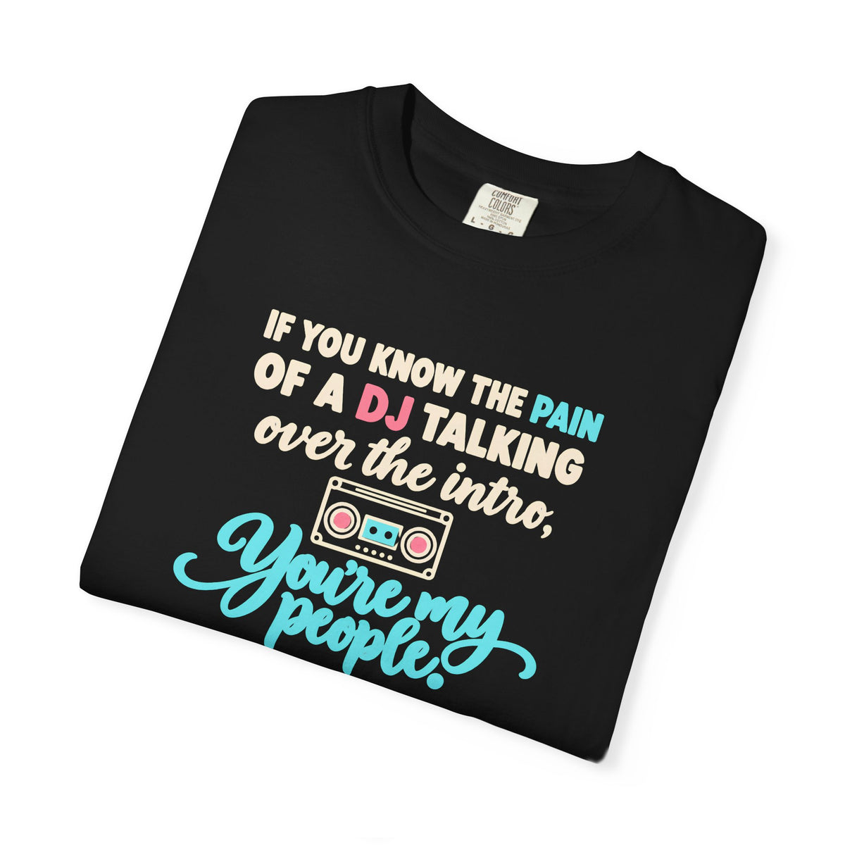 Unisex Garment-Dyed T-shirt retro mixed tape DJ