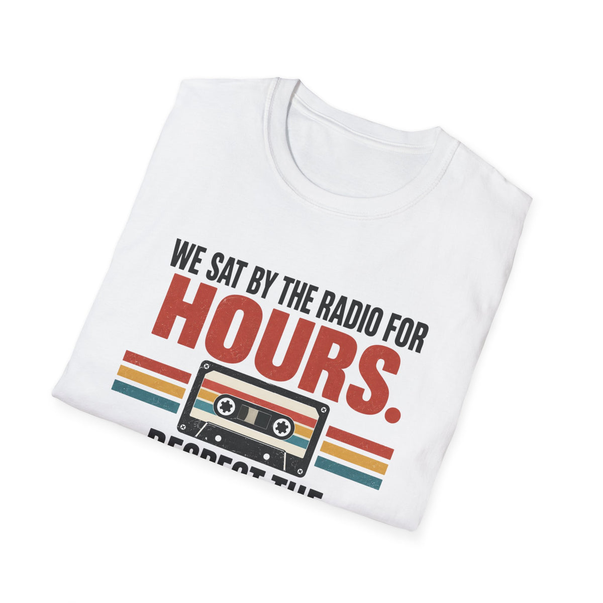 Retro Mixtape T-Shirt – "We Sat by the Radio for Hours. Respect the Mixtape." Unisex Shirt