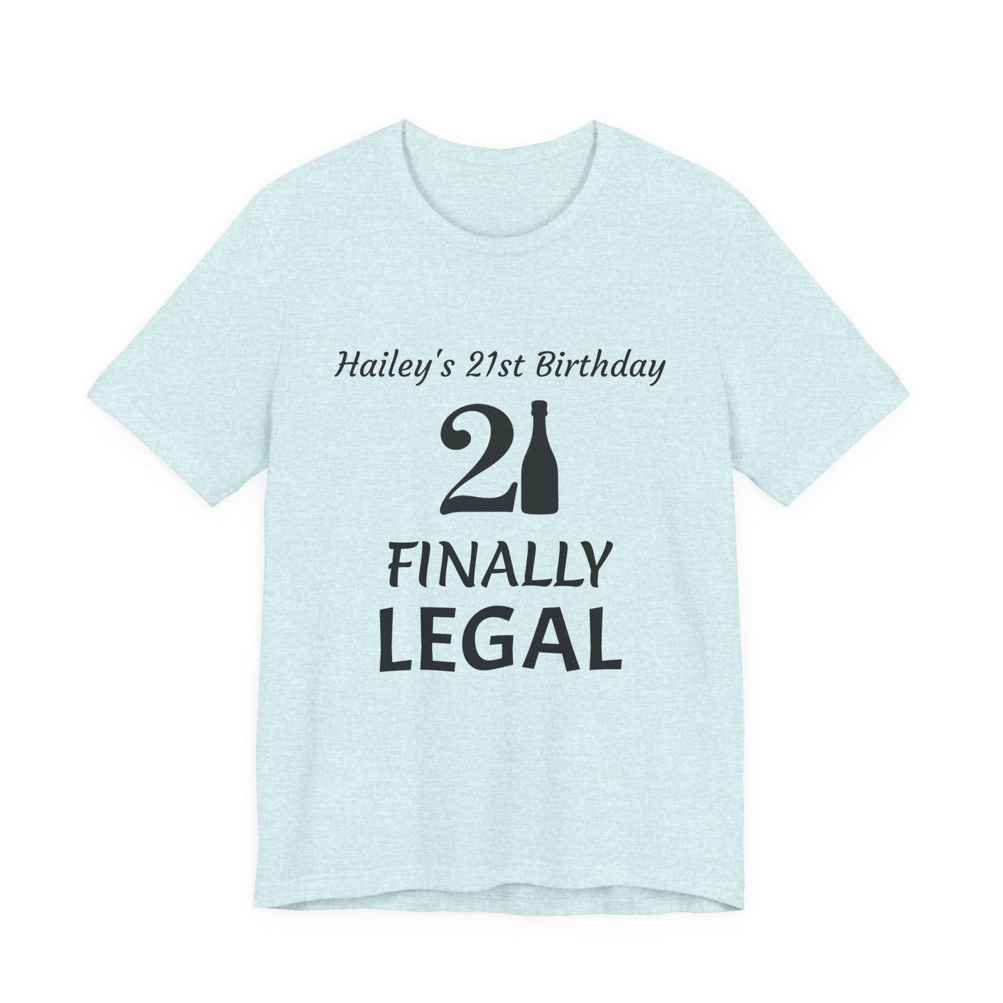 Personalized 21st Birthday t-shirt Unisex Jersey Short Sleeve Tee Shirt